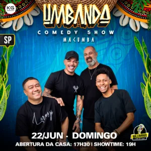 Umbanda Comedy SP 22.Jun 17h30