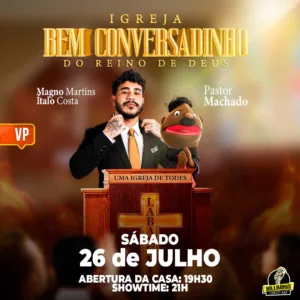 Magno Martins e Italo Costa VP 26.Jul 19h30