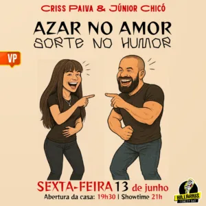 Criss Paiva e Junior Chicó VP 13.Jun 19h30