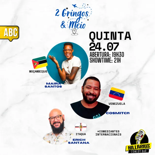 Dois Gringos e Meio ABC 24.Jul 19h30