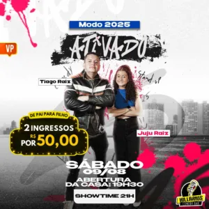 COMBO Dia dos PAIS:: Tiago Raiz VP 09.Ago 19h30
