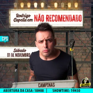 Rodrigo Capella Campinas 01.Nov 18h00