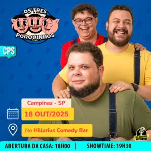 Os Três Porquinhos Campinas 18.Out 18h00