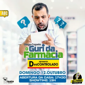 Diego Capela o Guri da Farmacia ABC 12.Out 17h30