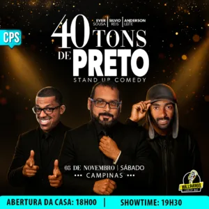 40 Tons de Preto Campinas 08.Nov 18h00