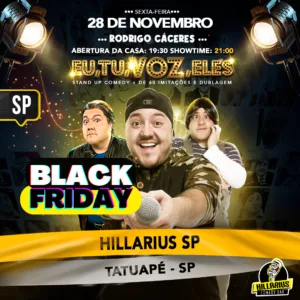 Black Friday:: Rodrigo Caceres SP 28.Nov 19h30