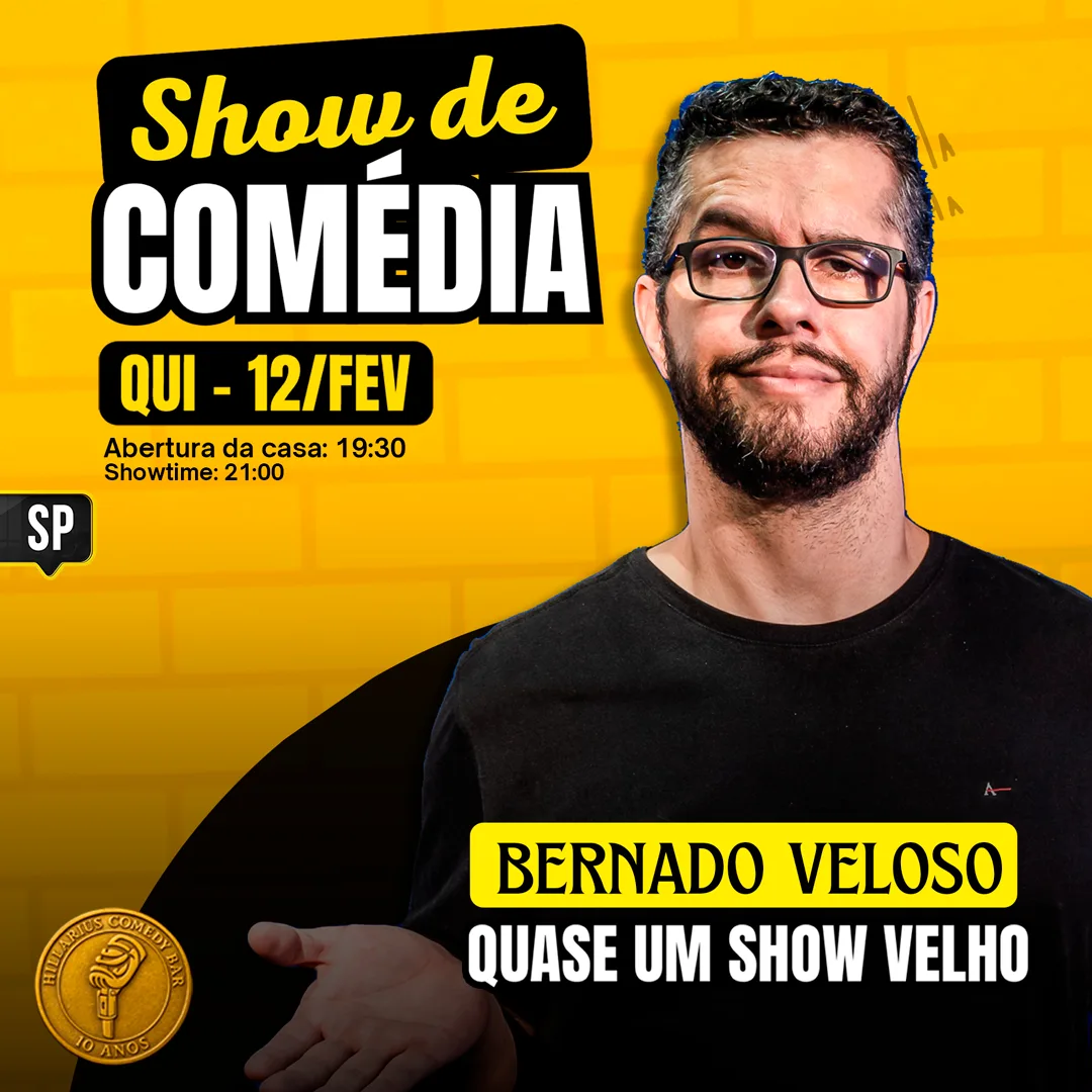 Bernardo Veloso SP 12.Fev 19h30
