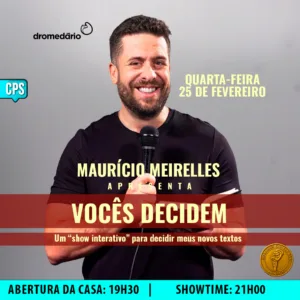 Mauricio Meirelles  Campinas 25.Fev 19h30