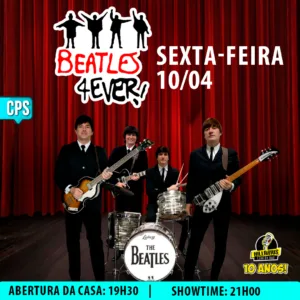 Beatles 4ever Campinas 10.Abr 19h30