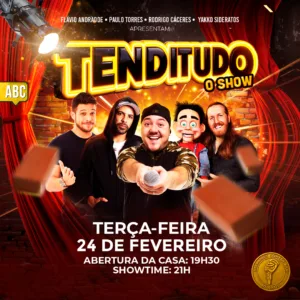 Show de10:: Tenditudo ABC 24.Fev 19h30