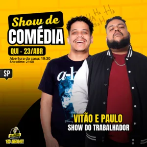 Vitao Santiago e Paulo Andre SP 23.Abr 19h30
