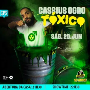 Cassius Ogro Campinas 20.Jun 21h30