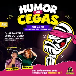 Humor às Cegas ABC 28.Out 19h30